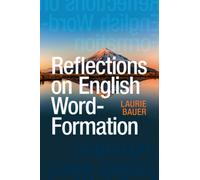Reflections on English Word-Formation