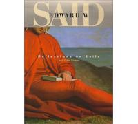 Reflections on Exile & Other Essays (COBE) (Convergences (Cambridge, Mass.).)