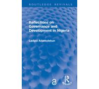 Reflections on Governance and Development in Nigeria