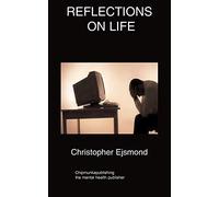 Reflections On Life
