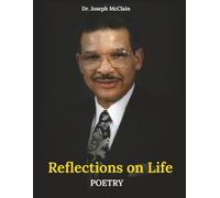 Reflections on Life (Poetry)