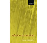 Reflections on Meaning