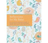Reflections on My Baby : A Journal