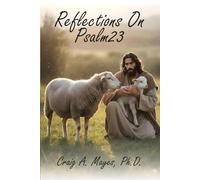 Reflections on Psalm 23