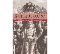 Reflections on Sacred Teachings IV: Sri Isopanisad: 4