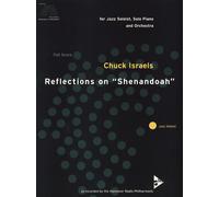 Reflections on Shenandoah Israels, Chuck Jazz soloist, piano and orchestra score