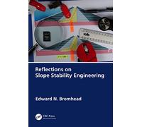 Reflections on Slope Stability Engineering