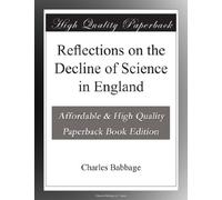 Reflections on the Decline of Science in England