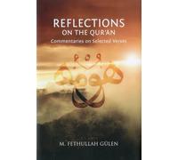 Reflections on the Qur'an: Commentaries on Selected Verses