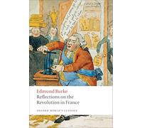 Reflections on the Revolution in France – Oxford University Press