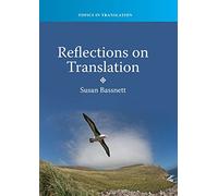 Reflections on Translation (Topics in Translation): 39