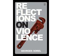 Reflections on Violence - Imperium Press