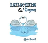 Reflections & Rhymes
