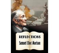 Reflections - Samuel Eliot Morison [DVD]