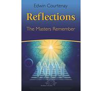 Reflections: The Masters Remember