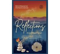 REFLECTIONS: WHERE DAILY LIFE ENCOUNTERS THE ETERNAL