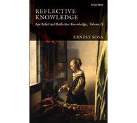 Reflective Knowledge - 9780199217250