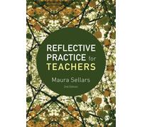 Reflective Practice for Teachers