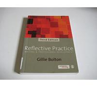 Reflective Practice: Writing and Professional Development