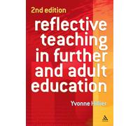 Reflective Teaching in Further and Adult Education