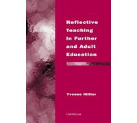 Reflective Teaching in Further and Adult Education