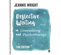 Reflective Writing in Counselling and Psychotherapy