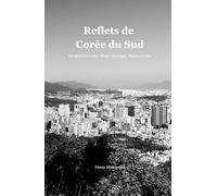 Reflets de Corée du Sud: Un itinéraire entre Séoul, Gyeongju, Busan et Jeju