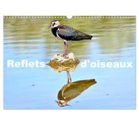 Reflets d'oiseaux (Calendrier mural 2027 DIN A3 vertical), CALVENDO calendrier mensuel: Quand les oiseaux se reflètent dans l'eau