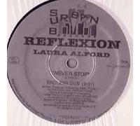 Reflexion (2) - Never Stop - Reflexion Feat Laura Alford 12"