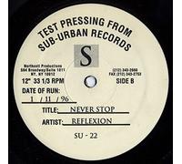Reflexion - Never stop (Continuous Club, 1996, US, feat. Laura Alford) / Vinyl Maxi Single [Vinyl 12'']