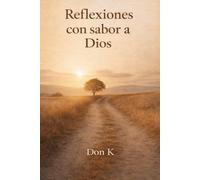 Reflexiones con sabor a Dios