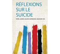 Réflexions Sur Le Suicide