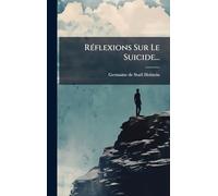 Réflexions Sur Le Suicide...