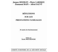 Réflexions sur les prestations familiales - 10 années de fonctionnement