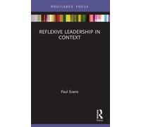 Reflexive Leadership in Context
