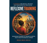 Reflexive Training: Reimagining Trainers of Trainers in Mental Health and Psychosocial Support