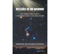 REFLEXÕES DE UM QUERUBIM: UM CONTO SOBRE O HIATO E O RETORNO DA ERA EXCLUSIVA DO BEM