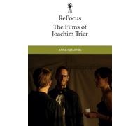 ReFocus: The Films of Joachim Trier
