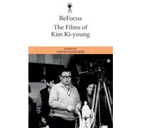 ReFocus: The Films of Kim Ki-young (Refocus: The International Directors)