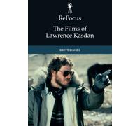 ReFocus: The Films of Lawrence Kasdan