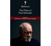 234mm x 156mm 272 pages 24 b&w illustration(s) ReFocus: The American Directors Series Published June 2020 ISBN Hardback: 9781474462037 Recommend to ... Copy ReFocus: The Films of Paul Schrader