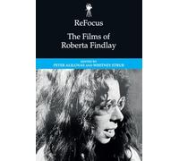 ReFocus: The Films of Roberta Findlay (Refocus: The American Directors)
