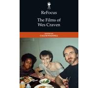 ReFocus: The Films of Wes Craven