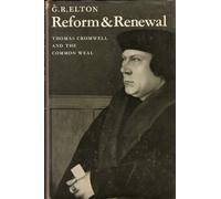 Reform and Renewal (The Wiles Lectures)
