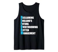 Reform Reclaiming Englands Future Farage Tank Top