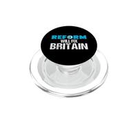 Reform Will Fix Britain - British Politics UK PopSockets PopGrip for MagSafe