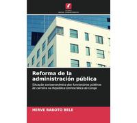 Reforma de la administración pública: Situação socioeconómica dos funcionários públicos de carreira na República Democrática do Congo