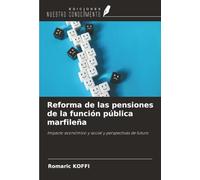 Reforma de las pensiones de la función pública marfileña: Impacto económico y social y perspectivas de futuro
