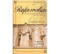 Reformation: The Dangerous Birth of the Modern World