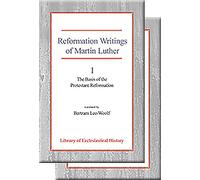 Reformation Writings of Martin Luther: Two Volume Set (Library of Ecclesiastical History)